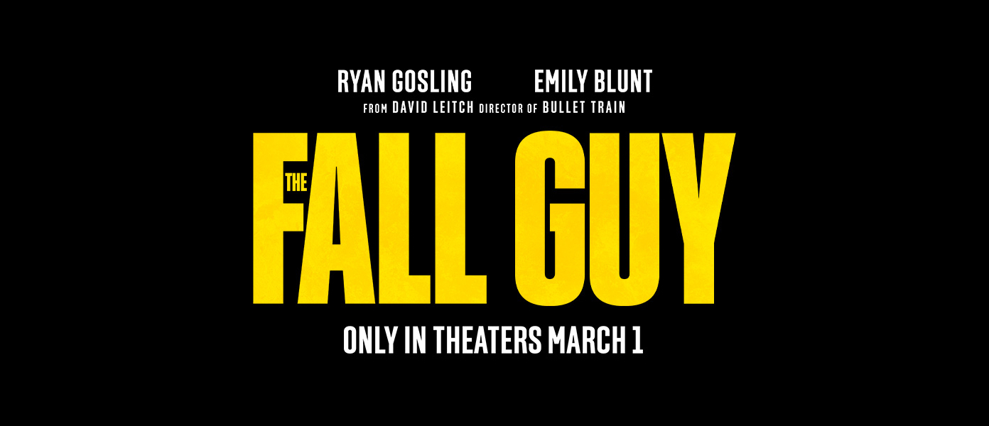 On March 1st, 2024, Ryan Gosling Is “The Fall Guy” - Irish Film Critic