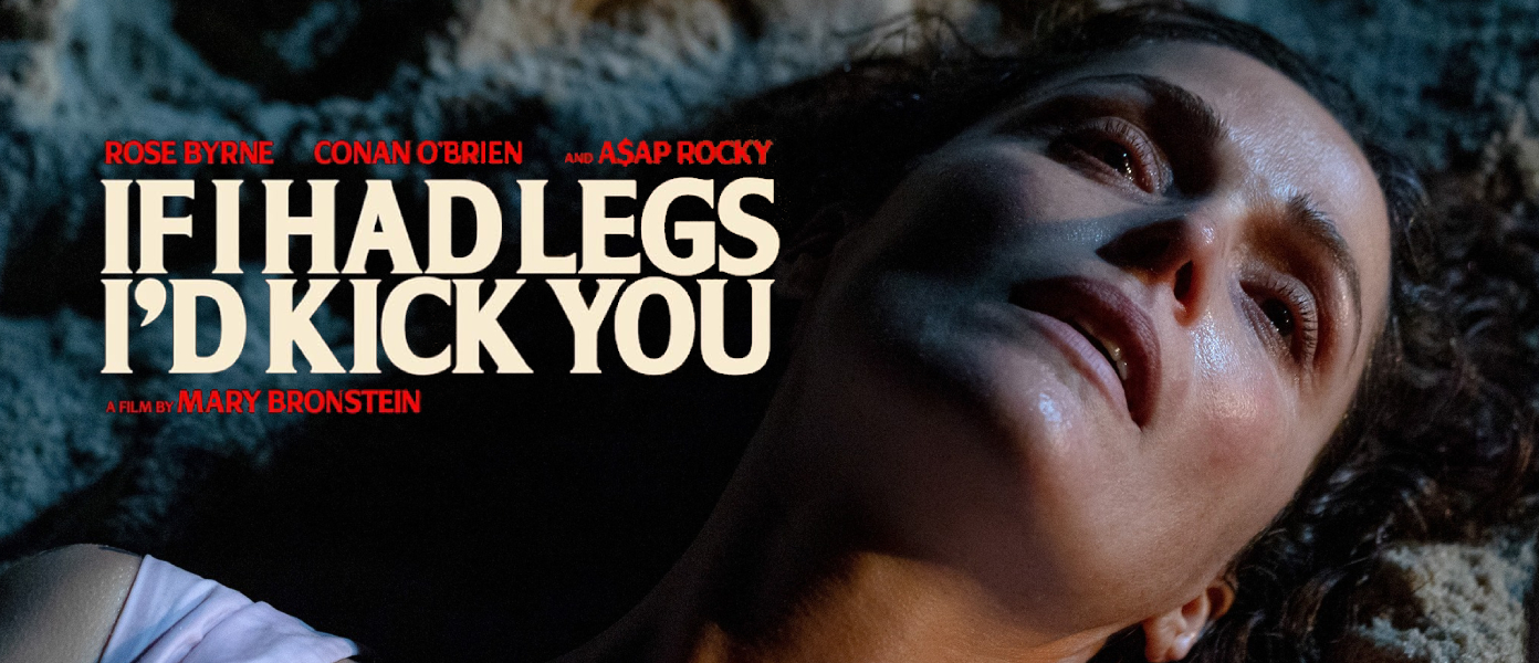 If I Had Legs I'd Kick You” Stomps Into Theaters This October - Irish Film Critic